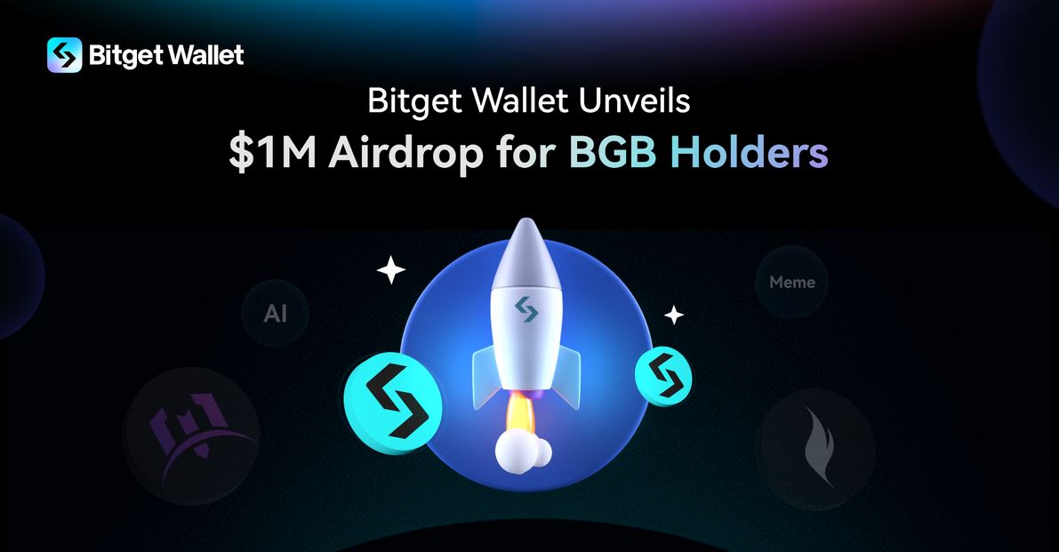 Bitget Wallet Unveils Exclusive Rewards Program for BGB Holders, Distributing $1 Million in Airdrops