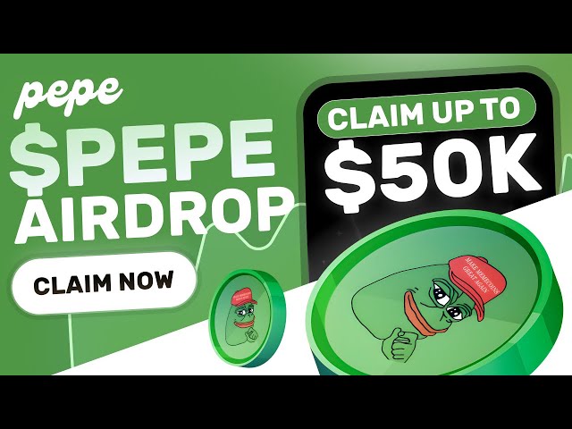 Pepe Airdrop : Pepe コイン エアドロップ 最大 50,000 $PEPE