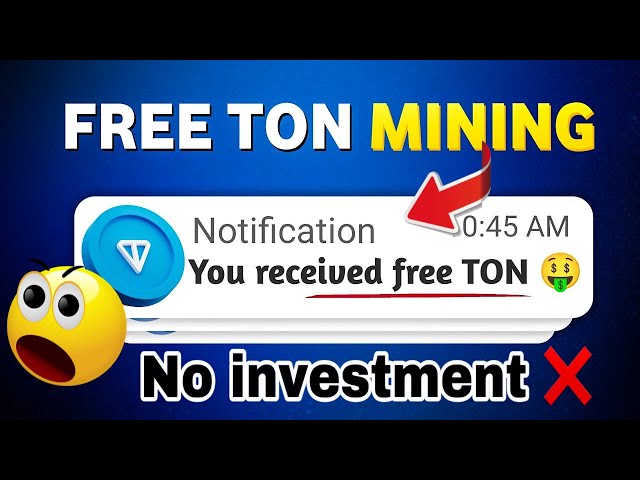 Ton mineur 💰~ Obtenez TON gratuit sur votre compte de paiement de robinet ✅~ aucun investissement ❌💰