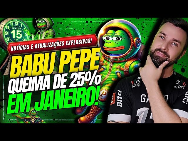 Babu Pepe à la hausse : Token se prépare à brûler 25 % de l'approvisionnement après avoir dépassé ATH !