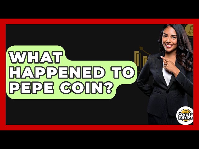 Was ist mit Pepe Coin passiert? - CryptoBasics360.com