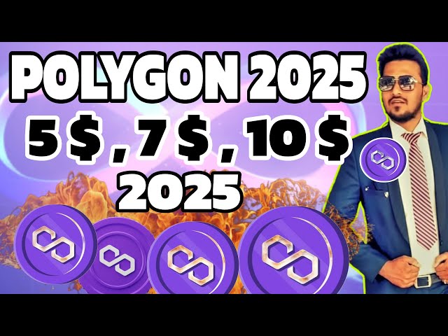 Polygon Matic Pol-Münze 2025 5$ 7$ 10$ Preisvorhersage | Was wird Polygon im Jahr 2025 wert sein?