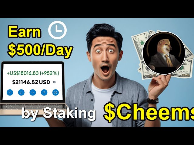 How Staking Cheems Coin Can Earn You $500 a Day! Step-by-Step Guide for Passive Income