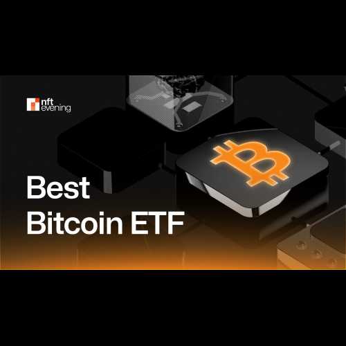 The Best Bitcoin ETFs to Buy in 2023