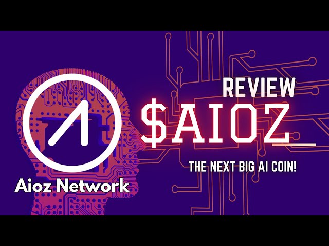 AIOZ Network：2025 年下一個大型人工智慧幣！ AIOZ 價格預測與回顧！