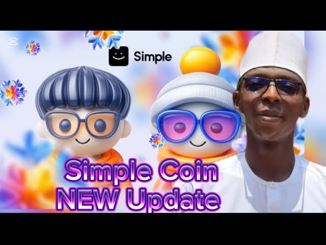 ALHAMDULILLAH NEW UPDATE SIMPLE-COIN, BNB ADDRESS SUBMISSION, USDT FOR REFERRALS AND SIMPLE-COIN APP