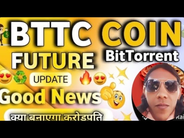 BITTORRENT BTTC 硬币 NEWAY 加密货币全球最佳概念 🌎