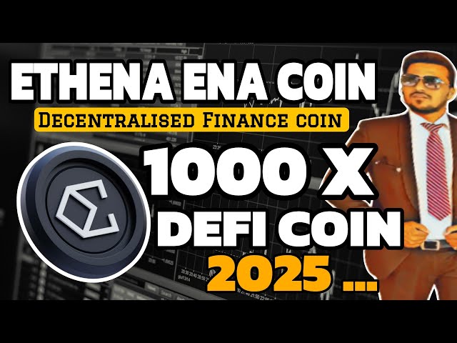 2025년 Ethena ENA 코인 가격 예측 | 에테나 코인은 좋은 투자인가요?| ENA ethena 1000 X 코인은 무엇인가요?