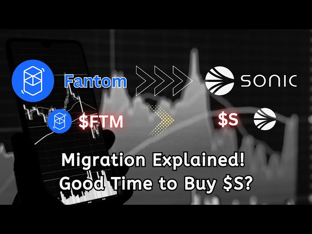 Fantom to Sonic Migration Explained! Should You Buy S Coin?