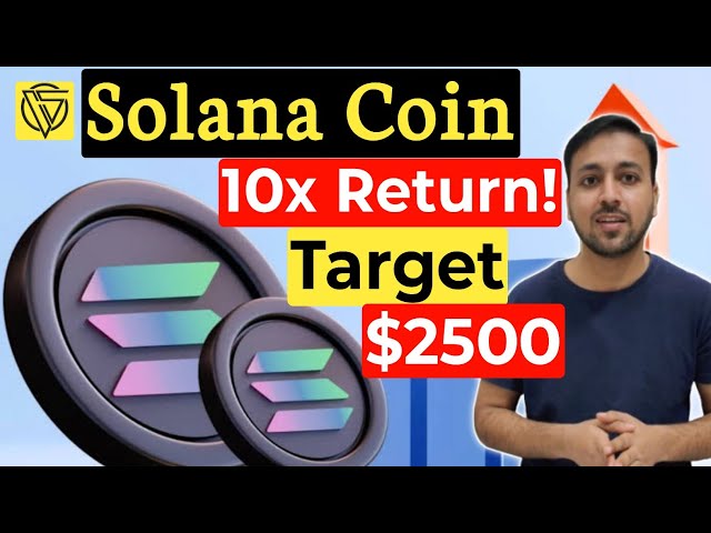 ソラナコインの次の動き $2500 || Sol Coin 2025 年に 10 倍の可能性 Bullrun ||ソラナコインを今日更新