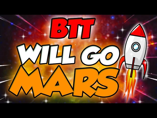 BTT WIRD DAFÜR ZUM MARS FLIEGEN...?? - BITTORRENT-PREISVORHERSAGE UND WICHTIGE UPDATES