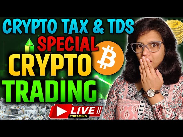 Crypto Live Trading || Bitcoin Live Trading 8-Jan-2025 BTC Live Trading || Crypto Tax & TDS news