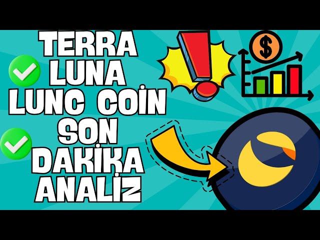 TERRA LUNA LUNC COİN SON DURUM ANALİZ 🚨🚨 #lunc #luna #bitcoin #terralunc