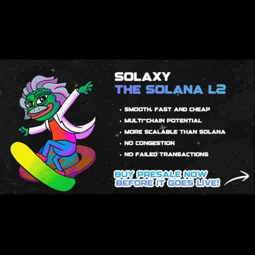 Solaxy($SOLX): 2025년에 SOL을 능가할 최초의 Solana Layer-2 솔루션