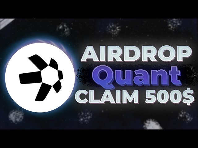 BEST AIRDROP CRYPTO PROJECT 2024 | Quant TOKEN CLAIM 500