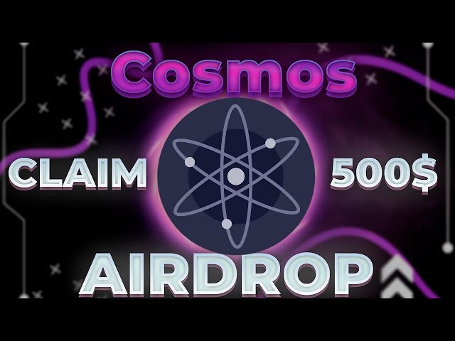 Cosmos kostenloser Airdrop 500$ | Fordern Sie den Token 2024 an