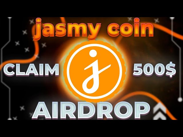 NEW CRYPTO AIRDROP CLAIM 500 Jasmy TOKEN INVEST PROJECT 2024