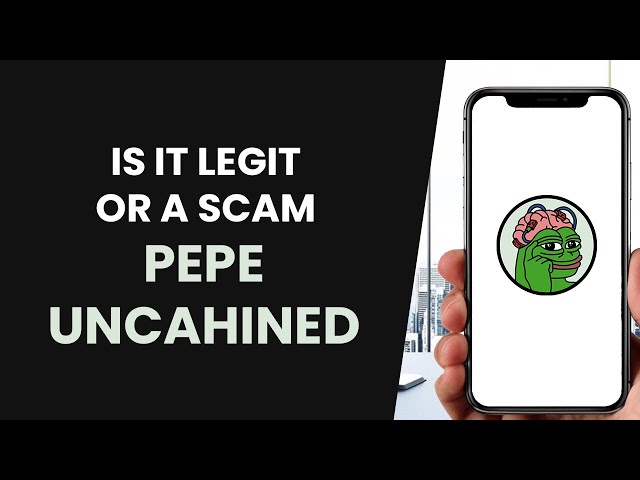 PEPE Unchained Coin 是合法的還是騙局？