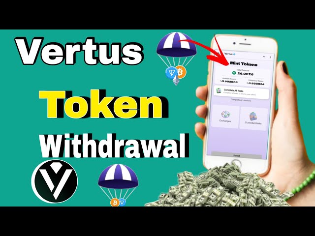 Vertus 토큰 청구 사례 | Vertus 철수 | Vertus 톤 이송 | vertus 에어드랍 신규 업데이트