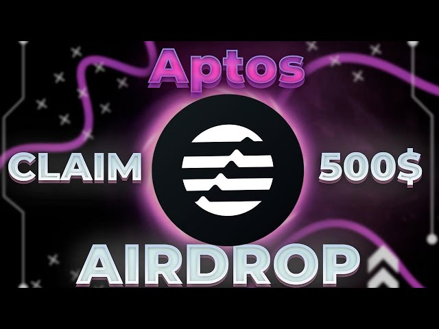 阿普托斯 |空投 500$ | Aptos幣如何購買