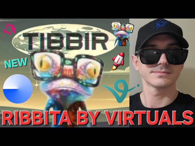 $TIBBIR - RIBBITA BY VIRTUALS TOKEN CRYPTO COIN COMMENT ACHETER TIBBIR RIBBIT CAP BASE AI AGENT UNISWAP