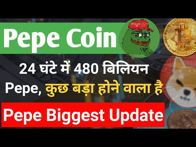 480 milliards de Pepe en 24 heures – Quelque chose de grand va se produire. Pepe Coin Nouvelles aujourd'hui || Prévision de cours Pepe Coin