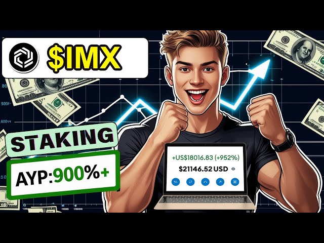 Gagnez plus de 8 000 $ par mois de manière passive en misant $IMX – Commencez maintenant !