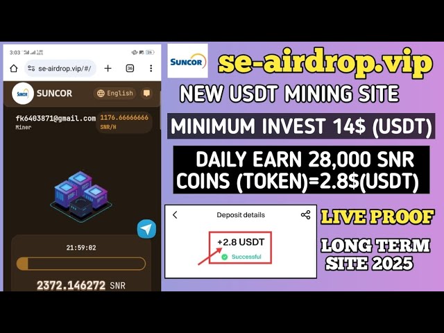 新しい se-airdrop.vip 最高の USDT マイニング サイトが開始 毎日 28,000 SNR コイン (トークン) = 2.8$(Usdt) を獲得可能