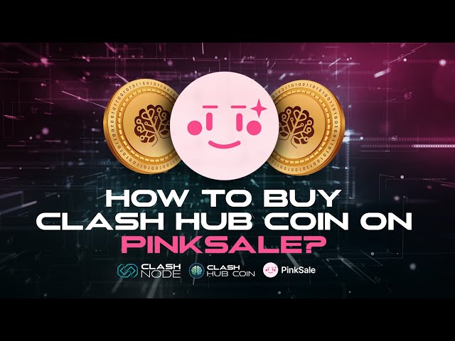 🇬🇧 PinkSale에서 Clash Hub 코인을 구매하는 방법 🇬🇧