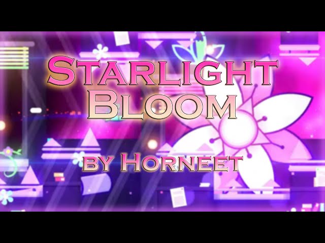 Starlight Bloom von Horneet (Dämon) | 1 Münze | Geometry Dash