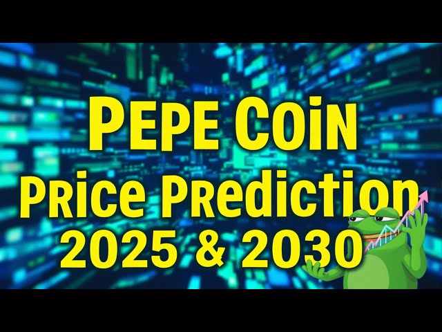 2025 年與 2030 年佩佩幣價格預測 | Pepe 是下一個加密貨幣巨頭嗎？