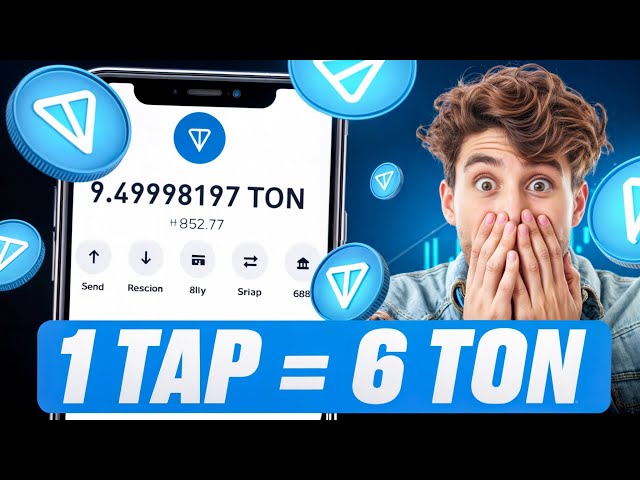 1 TAP = 6 TON 幣 🤩 每 1 小時賺取免費 TonCoin