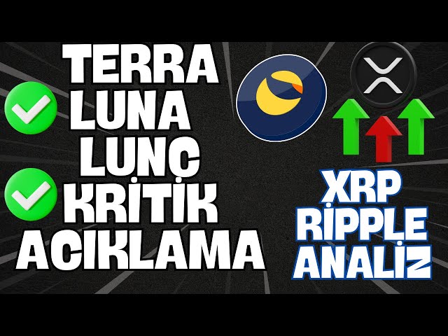 TERRA LUNA LUNC 币批判性评论 -- XRP 纹波分析 🚨🚨 #lunch #luna #xrp #ripple