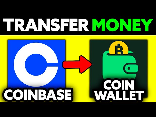 How To Transfer Money from Coinbase to Coin Wallet (2025) - Step by Step