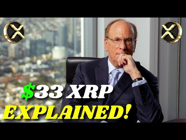 $33 XRP Explained!