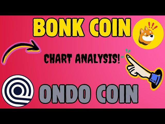 BONK COIN & ONDO COIN 최신 기술 패턴 공개!