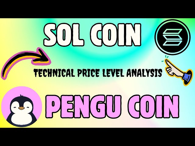 SOL COIN & PENGU COIN LATEST TECHNICAL PRICE CHART STUDY!