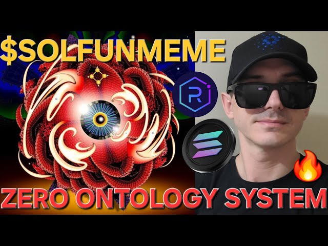 $SOLFUNMEME - JETON DU SYSTÈME D'ONTOLOGIE ZÉRO CRYPTO PIÈCE COMMENT ACHETER SOL FUN MEME SOLANA RAYDIUM MEMECOIN