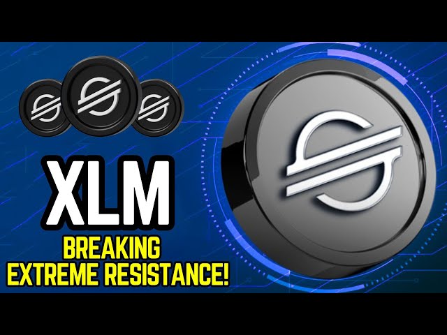 Stellar Lumens XLM 암호화폐가 극심한 저항을 깨고 있습니다! 스텔라 루멘스 XLM