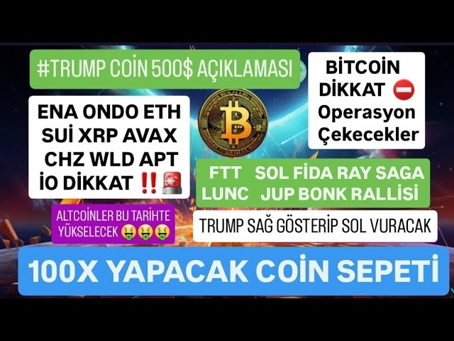 #TRUMP COIN 500$ ANNONCE🚨ENA ONDO ETH SUİ XRP AVAX CHZ WLD İO APT ATTENTION🚨PANIER À PIÈCES QUI FERA 100X