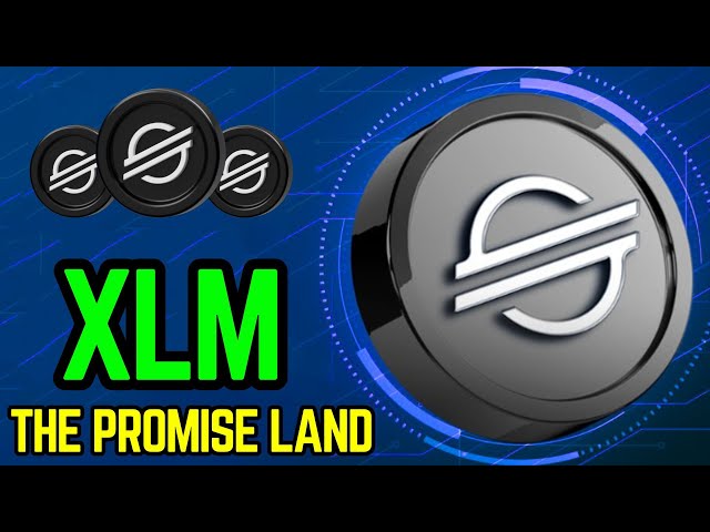 🚨 STELLAR XLM THE PROMISE LAND!!!!🚨