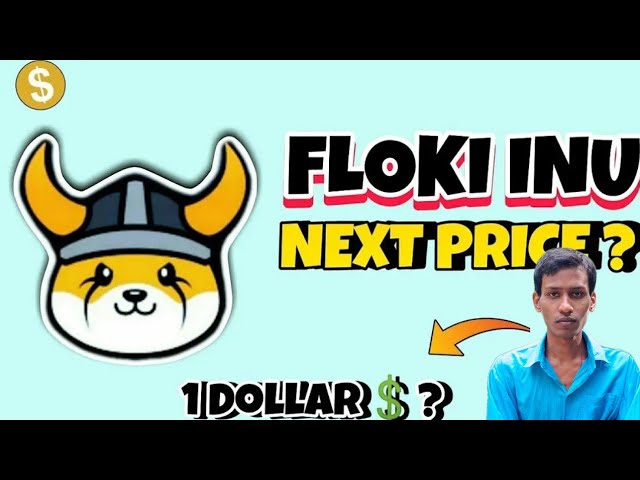 Floki Inu 1 $ par jour | Floki Inu Suivant 100x Memcoin | Prévision de prix