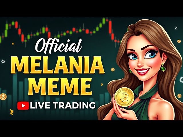 官方 Melania Meme 实时交易 | MELANIA/USDT 在线交易