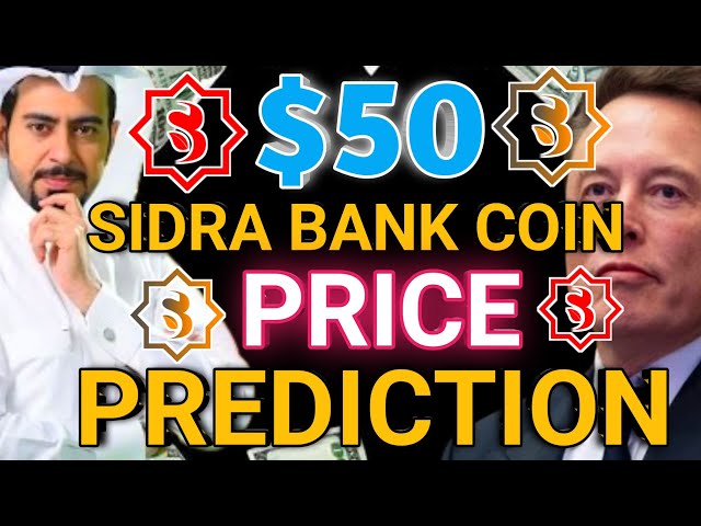 🚀 Sidra Bank Coin To $50? 💥 The Hype is REAL!🔥