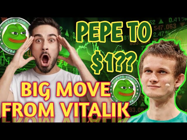 Vitalik Buterin kauft 508,6 Mio. PEPE: PEPE COIN T0 $1 | PEPE COIN-PREISVORHERSAGE