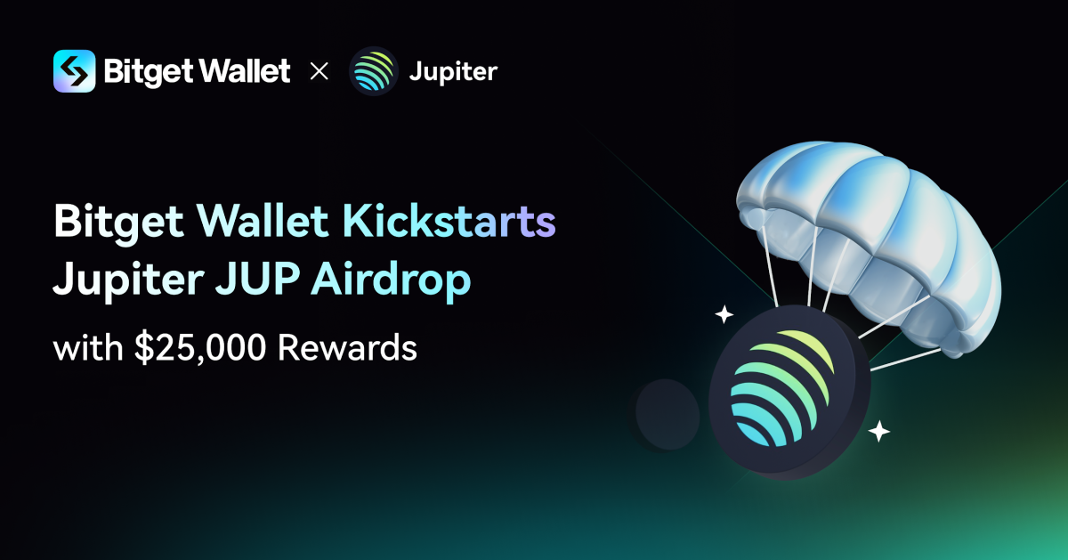 Mit Bitget Wallet können Benutzer jetzt ihren Anteil am $JUP Token Airdrop von Jupiter beanspruchen