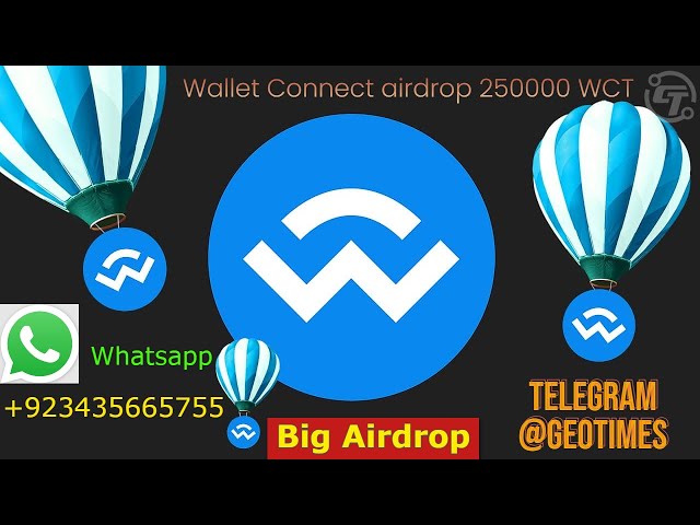 新空投 Wallect Connect 250K WCT 代币 500K USDT