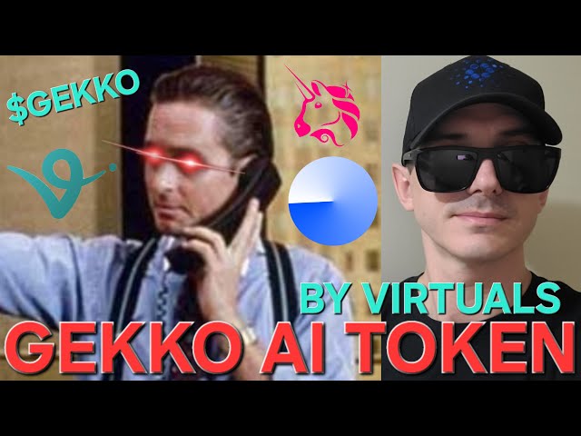 $GEKKO – GEKKO AI BY VIRTUALS TOKEN CRYPTO COIN SO KAUFEN SIE BASE BLOCKCHAIN ​​AI AGENT AXAL UNISWAP ETH