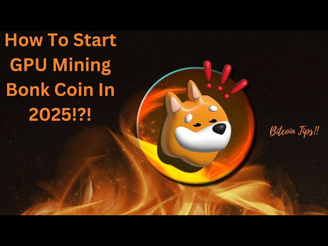 Comment démarrer l’extraction de Bonk Coin sous Windows | Guide 2025