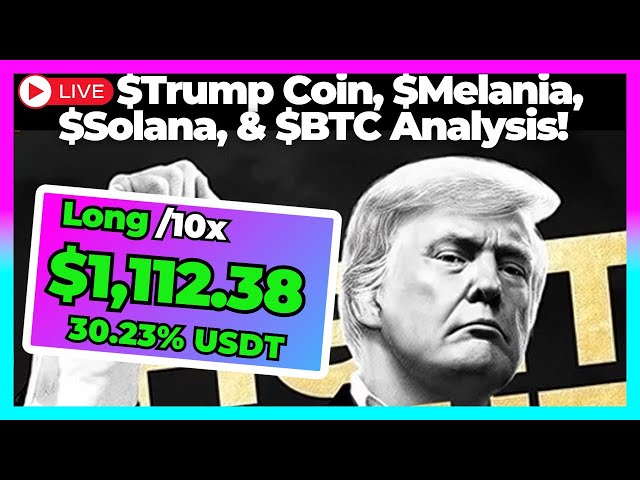 $Trump & $Melania Meme Coin Live Analysis! | $Solana Price Prediction & $BTC $80K LIVE TRADE!